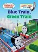 PDF Thomas & Friends: Blue Train, Green Train (Thomas & Friends) by Rev W Awdry