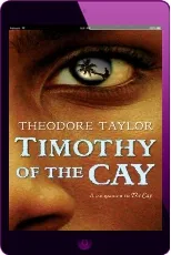 Timothy of the cay download free [PDF and Ebook] by Theodore Taylor year 2007