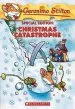 PDF Christmas Catastrophe by Geronimo Stilton