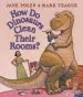 PDF How do Dinosaurs Clean Their Rooms? by Jane Yolen