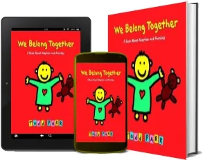 We Belong Together: A Book About Adoption and Families download free [PDF and Ebook] by Todd Parr year 2007