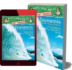 Magic Tree House Fact Tracker #15 Tsunamis and Other Natural Disasters download free [PDF and Ebook] by Mary Pope Osborne year 2007