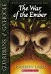 PDF Guardians of Ga'Hoole #15: War of the Ember by Kathryn Lasky