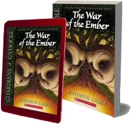 Guardians of Ga'Hoole #15: War of the Ember download free [PDF and Ebook] by Kathryn Lasky year 2008
