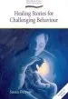 PDF Healing Stories for Challenging Behaviour by Susan Perrow