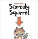 PDF Scaredy Squirrel by Melanie Watt