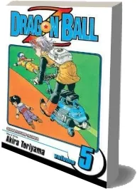 Dragon Ball z, Vol. 5 download free [PDF and Ebook] by Akira Toriyama year 2008