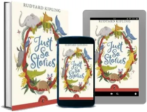Just so Stories download free [PDF and Ebook] by Rudyard Kipling year 2008