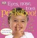 PDF Eyes, Nose, Toes Peekaboo! by Dk