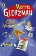 PDF Girl Underground by Morris Gleitzman