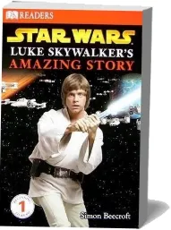 Star Wars: Luke Skywalker'S Amazing Story download free [PDF and Ebook] by Simon Beecroft year 2008