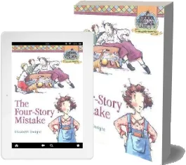 The Four-Story Mistake download free [PDF and Ebook] by Elizabeth Enright year 2008