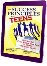 The Success Principles for Teens: How to get From Where you are to Where you Want to be download free [PDF and Ebook] by Jack Canfield year 2008