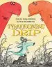 PDF Tyrannosaurus Drip by Julia Donaldson