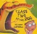 PDF Class two at the zoo by Julia Jarman