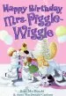 PDF Happy Birthday, Mrs. Piggle-Wiggle by Betty Macdonald