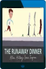 The Runaway Dinner download free [PDF and Ebook] by Allan Ahlberg year 2008
