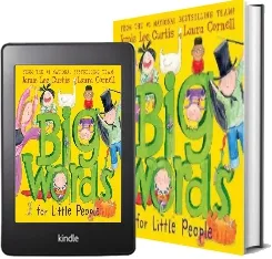 Big Words for Little People download free [PDF and Ebook] by Jamie Lee Curtis year 2008