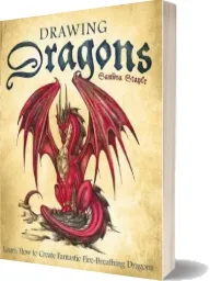 Drawing Dragons: Learn how to Create Fantastic Fire-Breathing Dragons download free [PDF and Ebook] by Sandra Staple year 2008