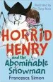 PDF Horrid Henry and the Abominable Snowman: Book 16 by Francesca Simon