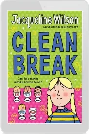 Clean Break download free [PDF and Ebook] by Jacqueline Wilson year 2008