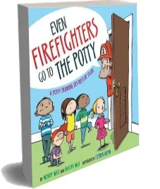 Even Firefighters go to the Potty: A Potty Training Lift-The-Flap Story download free [PDF and Ebook] by Wendy Wax year 2008