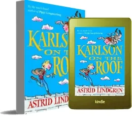 Karlson on the Roof download free [PDF and Ebook] by Astrid Lindgren year 2008