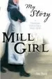 PDF Mill Girl: A Victorian Girl'S Diary, 1842-1843 by Sue Reid
