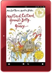 Mustard, Custard, Grumble Belly and Gravy download free [PDF and Ebook] by Michael Rosen year 2008