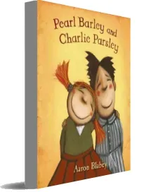 Pearl Barley and Charlie Parsley download free [PDF and Ebook] by Aaron Blabey year 2008