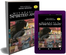 Spirited Away, Vol. 4 download free [PDF and Ebook] by Hayao Miyazaki year 2008