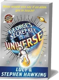 George'S Secret key to the Universe download free [PDF and Ebook] by Lucy Hawking year 2008