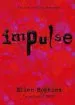 PDF Impulse by Ellen Hopkins