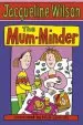PDF The Mum-Minder by Jacqueline Wilson