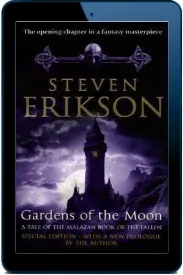 Gardens of the Moon: (Malazan Book of the Fallen 1) download free [PDF and Ebook] by Steven Erikson year 2008