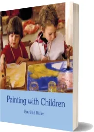 Painting With Children: Colour and Child Development download free [PDF and Ebook] by Brunhild Müller year 2008