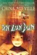 PDF Un lun dun by China Mieville