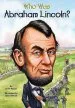 PDF Who was Abraham Lincoln? by Janet B Pascal