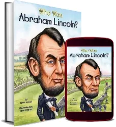 Who was Abraham Lincoln? download free [PDF and Ebook] by Janet B Pascal year 2008