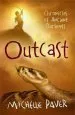 PDF Chronicles of Ancient Darkness: Outcast: Book 4 by Michelle Paver