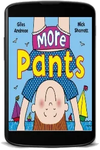 More Pants download free [PDF and Ebook] by Giles Andreae year 2008