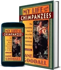 My Life With the Chimpanzees download free [PDF and Ebook] by Jane Goodall year 2008