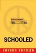 PDF Schooled by Gordon Korman