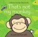 PDF That'S not my Monkey by Fiona Watt