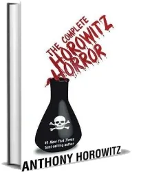 The Complete Horowitz Horror download free [PDF and Ebook] by Anthony Horowitz year 2008