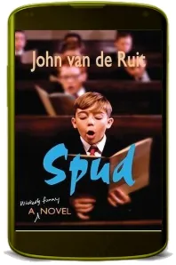 Spud download free [PDF and Ebook] by John Van De Ruit year 2008