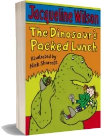 The Dinosaur'S Packed Lunch download free [PDF and Ebook] by Jacqueline Wilson year 2008