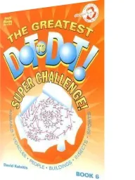 The Greatest Dot-To-Dot Super Challenge download free [PDF and Ebook] by David Kalvitis year 2008