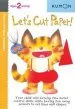PDF Let'S cut Paper! by Kumon Publishing