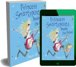 Princess Smartypants Breaks the Rules! download free [PDF and Ebook] by Babette Cole year 2009